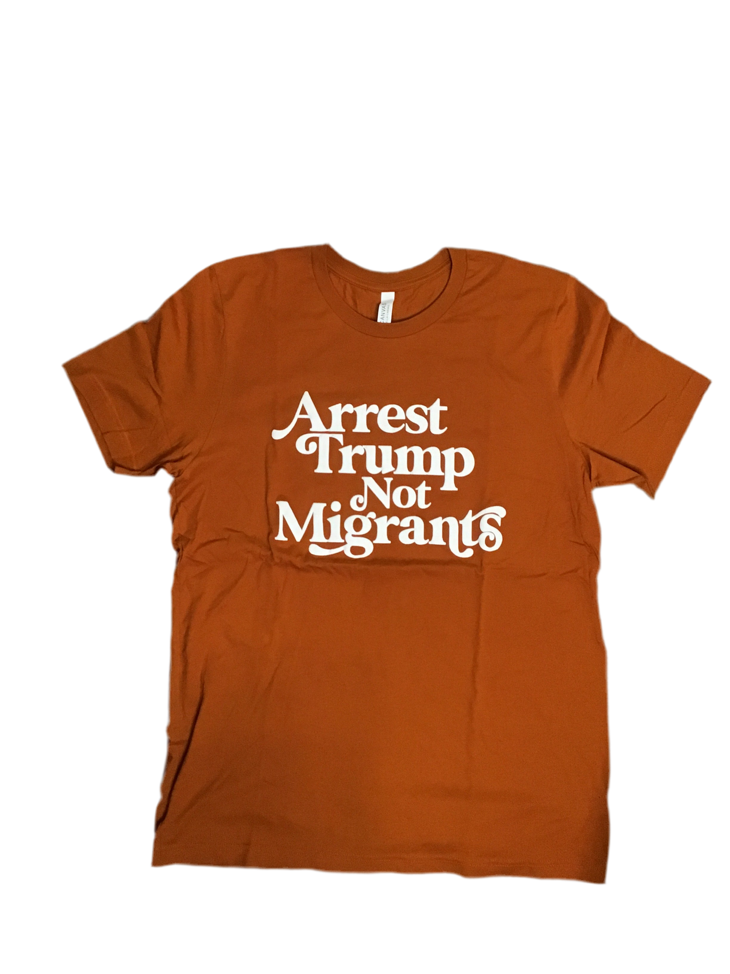Arrest Trump Not Migrants NDLON